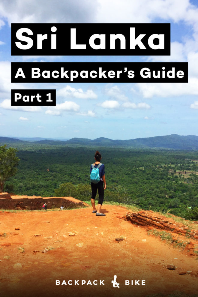 Sri Lanka | Hidden gems amongst chaos | A backpacker's guide | Part 1