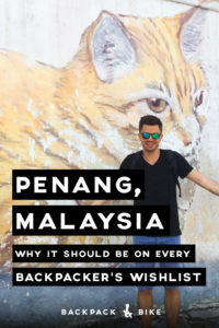 Planning your South East Asia backpacking trip? A must-visit is Penang, Malaysia! We have tips, tricks, and a whole list of street foods you have to try!