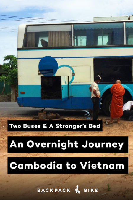 Cheapest way to cross the Vietnam boarder on land? This is the story of an overnight bus Sihanoukville, Cambodia to Ho Chi Minh City, Vietnam.