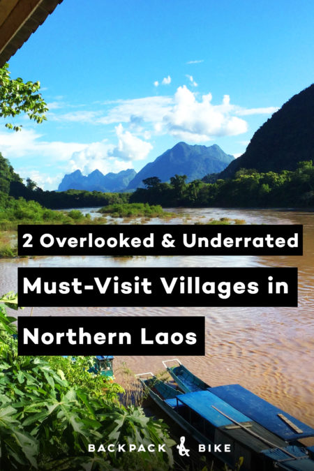 Want to get off the backpacker trail? The beautiful mountains of Northern Laos will surely put you at ease. Visit these 2 overlooked and underrated villages – Muang Khua & Muang Ngoy.