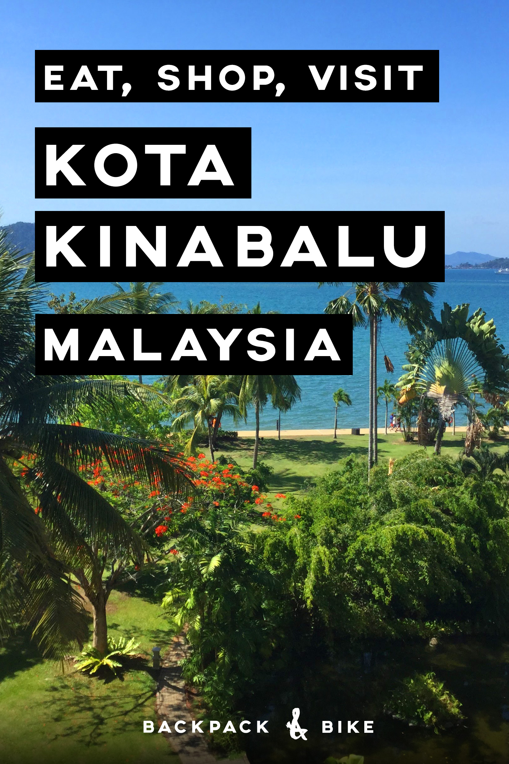 Kota Kinabalu Malaysia | Eat, Shop Visit | What is there even to do in KK? Lots! Mostly eating...